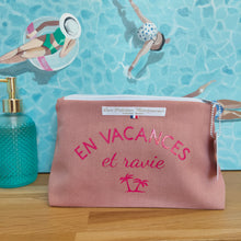 Charger l'image dans la galerie, Trousse "En vacances et ravie"